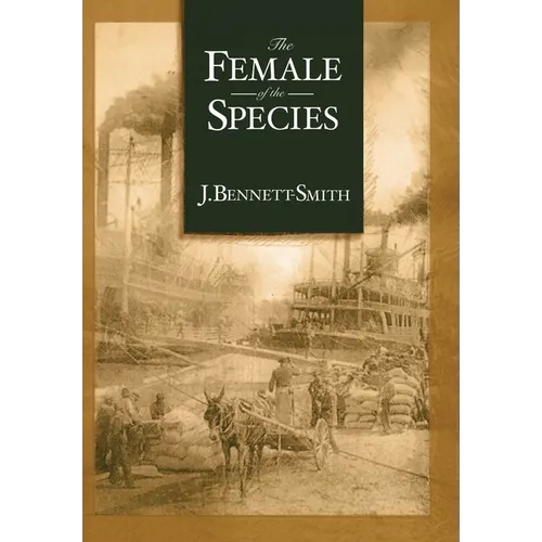 The Female of the Species - Hardcover