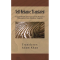 Self-Reliance, Translated: Ralph Waldo Emerson's Self-Reliance Translated Into Modern English - Paperback