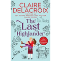 The Last Highlander: A Scottish Time Travel Romance - Paperback