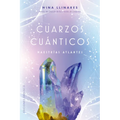 Cuarzos Cuanticos. Maestrias Atlantes - Paperback