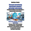 Koncept inovativnog uparivanja ponude i potraznje nekretnina: Pojednostavljeno posredovanje u kupoprodaji nekretnina: Uparivanje ponude i potraznje ne - Paperback