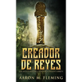 Creador de Reyes - Hardcover