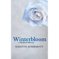 Winterbloom: A Never Afters Tale - Paperback