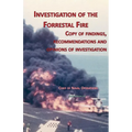 Investigation of Forrestal Fire: Copy of findings, recommendations and opinions of investigation into fire on board USS Forrestal (CVA 59) - Paperback