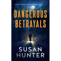 Dangerous Betrayals - Paperback
