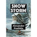 Snow Storm by Alexander Pushkin - Paperback