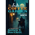 The Coffee Garden: A Musical Mystery Featuring Johann Sebastian Bach - Paperback