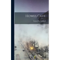 Howes Cave - Hardcover