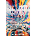 Straight Outta Skokie: The Krockey Chronicles: 1968 - Paperback