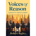 Voices Of Reason: Lessons For Liberty's Leaders - Paperback