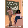Hot for Teacher - Paperback