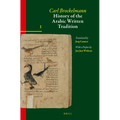 History of the Arabic Written Tradition Volume 1 - Paperback