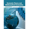 Economic Theory and Mathematical Economics: Volume V - Hardcover