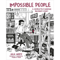 Impossible People: A Completely Average Recovery Story - Hardcover