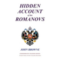 Hidden Account of the Romanovs - Paperback