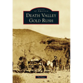 Death Valley Gold Rush - Paperback