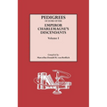 Pedigrees of Some of the Emperor Charlemagne's Descendants. Volume I - Paperback