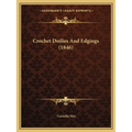 Crochet Doilies And Edgings (1846) - Paperback