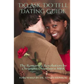Do Ask, Do Tell: The Romantic Revolution Dating Guide - Paperback