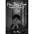 Has This Ever Happened to You? - Paperback