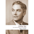Scholar-Spy: The Worlds of Professor Sir Peter Russell - Paperback