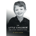 The Little Children and Other Observations - Paperback