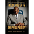 From Poverty to Prosperity: Work Hard. Work Smart. Figure It Out. - Hardcover