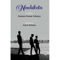 Nachiketa - Paperback