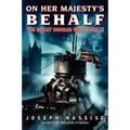 On Her Majesty's Behalf: The Great Undead War: Book II - Paperback