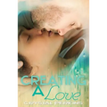 Creating A Love - Paperback
