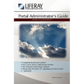 Liferay Administrator's Guide, 2nd Edition - Paperback