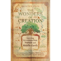 The Wonders of Creation: Learning Stewardship from Narnia and Middle-Earth - Paperback