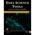 Data Science Tools: R - Excel - Knime - Openoffice - Paperback