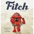 Fitch the Firefighter - Hardcover