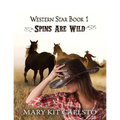 Spins Are Wild (Large Print) - Paperback