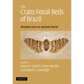 The Crato Fossil Beds of Brazil: Window Into an Ancient World - Paperback