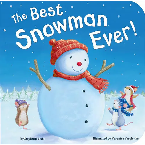 The Best Snowman Ever - Board Book