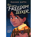The Freedom Seeker - Hardcover