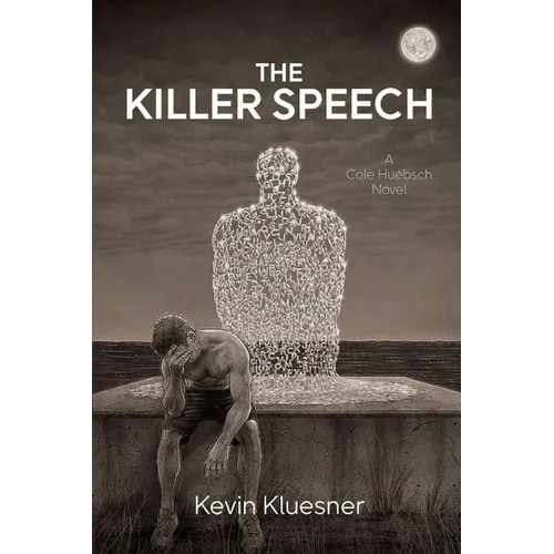 The Killer Speech: A Cole Huebsch Novel - Paperback