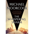 The Whispering Swarm: Book One of the Sanctuary of the White Friars - Paperback