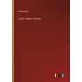 The Fairfield Orchids - Paperback