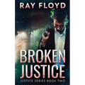 Broken Justice - Paperback
