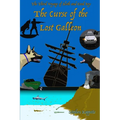 The Curse of the Lost Galleon: The Third Voyage of Sloth and Good Boy - Paperback
