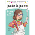 Junie B. Jones #19: Boss of Lunch - Paperback