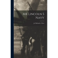 Mr Lincoln S Navy - Hardcover