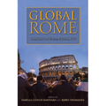Global Rome: Changing Faces of the Eternal City - Paperback