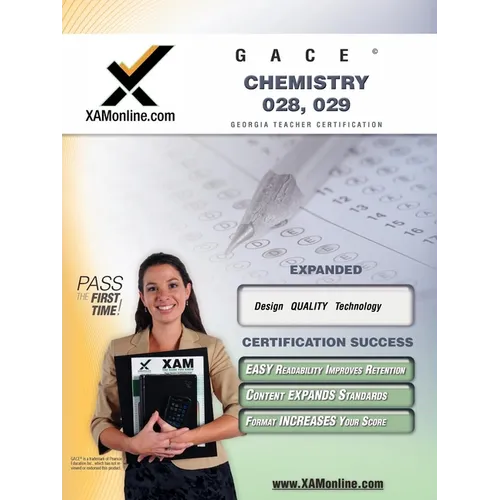 Gace Chemistry 028, 029 Teacher Certification Test Prep Study Guide - Paperback