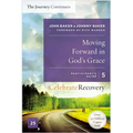 The Moving Forward in God's Grace: The Journey Continues, Participant's Guide 5 Sa - Paperback