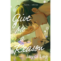 Give Me a Reason - Paperback