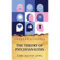 The Theory of Psychoanalysis - Hardcover